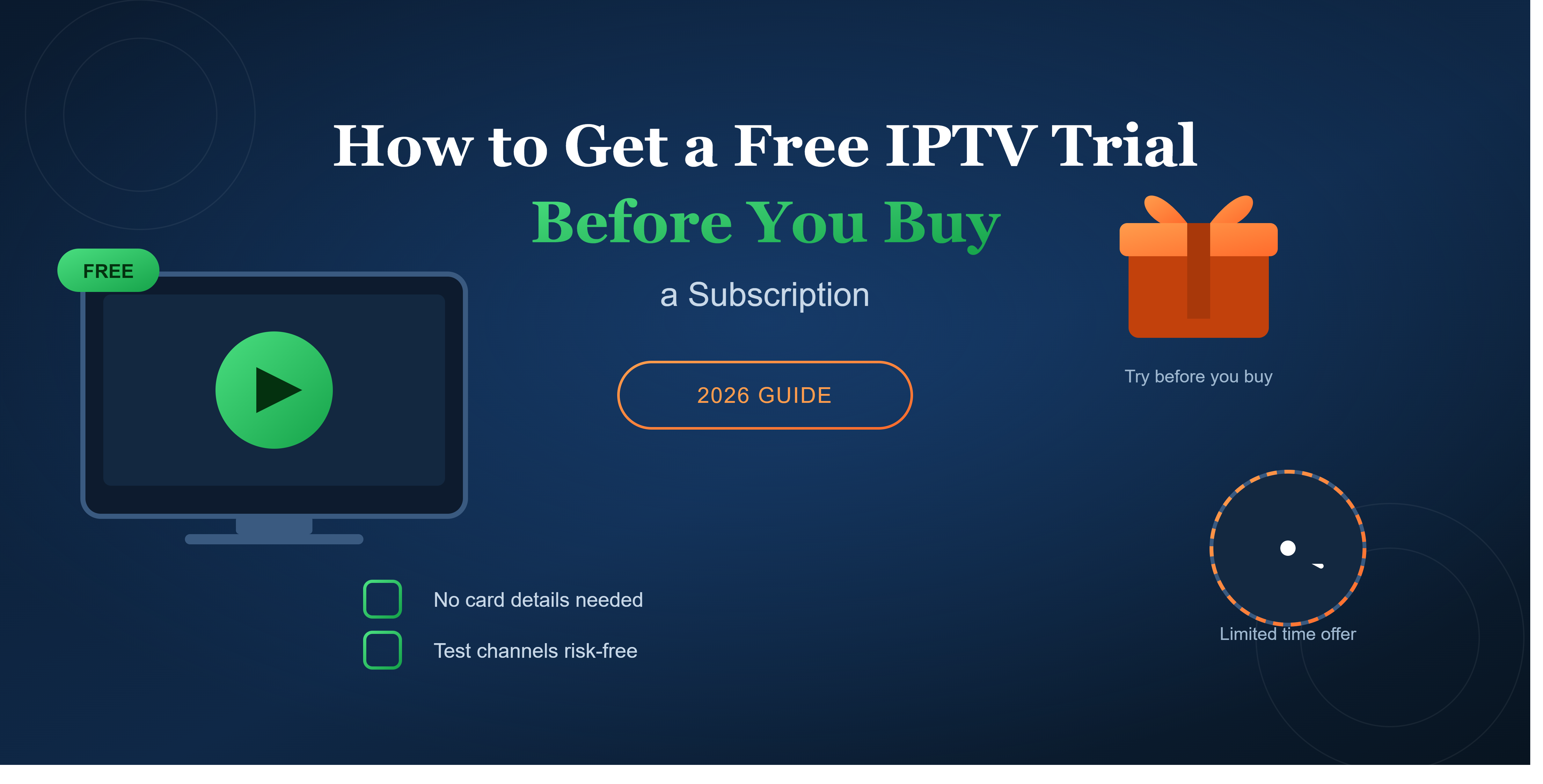 How to Get a Free IPTV Trial Before You Buy a Subscription in 2026